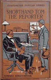 Shorthand Tom, The Reporter Cover