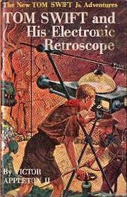 Tom Swift and His Electronic Retroscope Cover Art