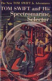 Tom Swift and His Spectromarine Selector Cover Art