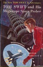 Tom Swift and His Megascope Space Prober Cover Art