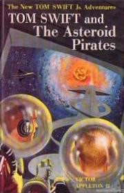 Tom Swift and The Asteroid Pirates Cover Art