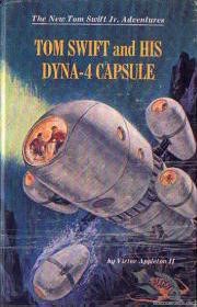 Tom Swift and His Dyna-4 Capsule Cover Art