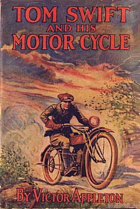 Tom Swift And His Motor Cycle Full Color Cover Art